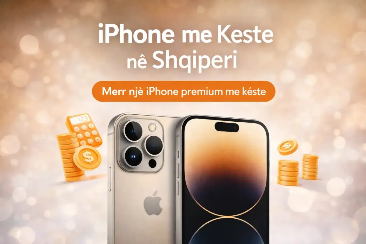 iphone me keste ne shqiperi